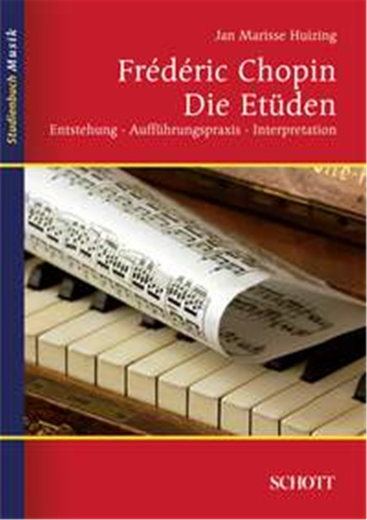 Frédéric Chopin: Die Etuden